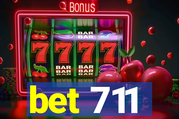 bet 711