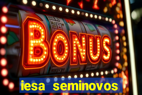 iesa seminovos porto alegre