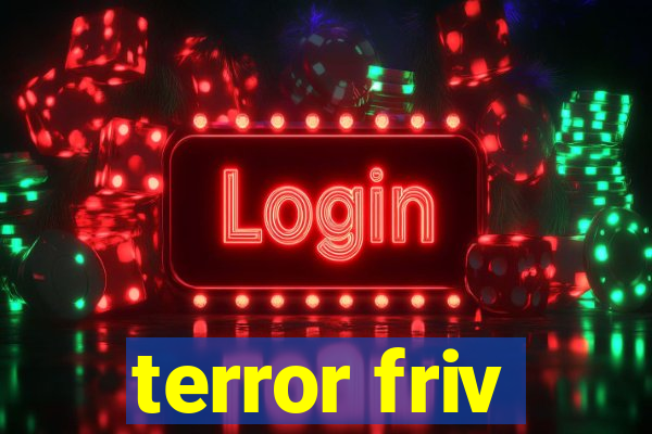 terror friv