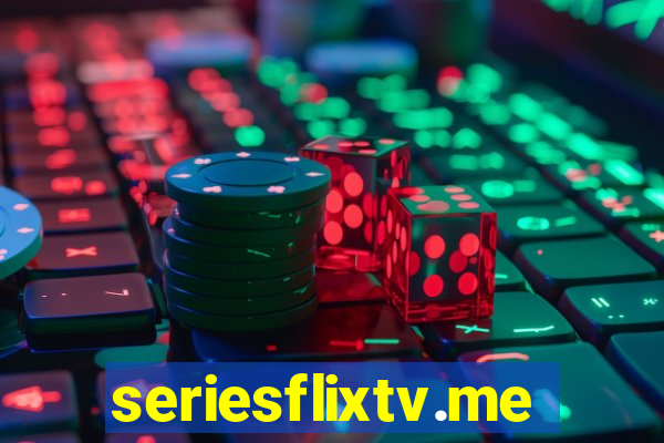 seriesflixtv.me