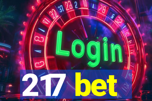 217 bet