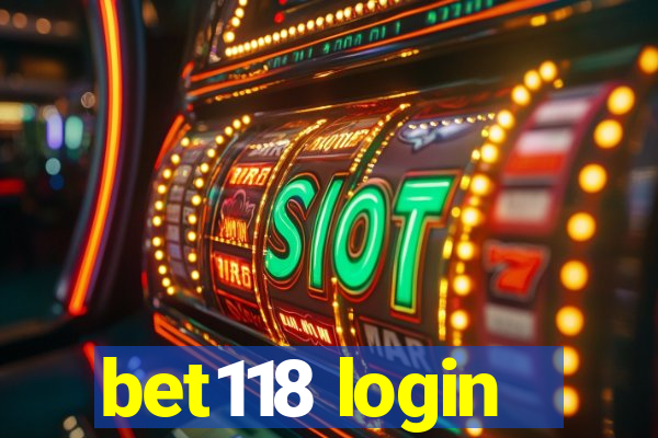 bet118 login