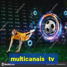 multicanais tv online ao vivo