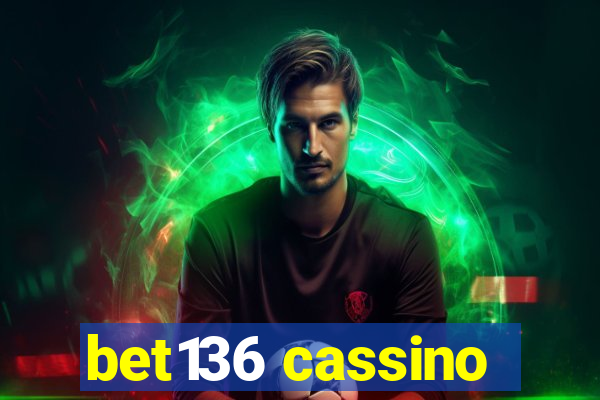 bet136 cassino