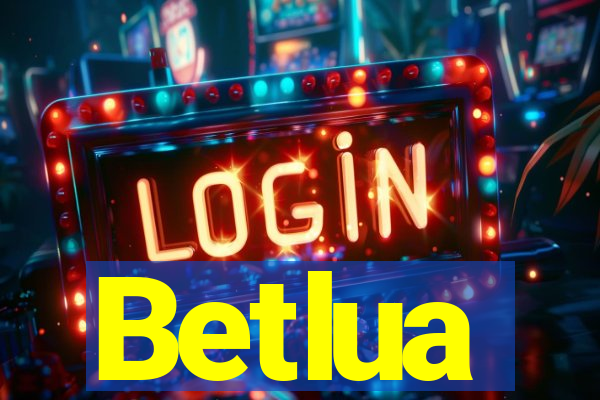 Betlua