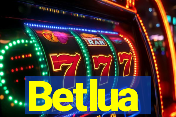 Betlua