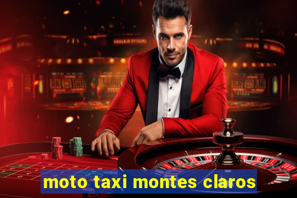 moto taxi montes claros