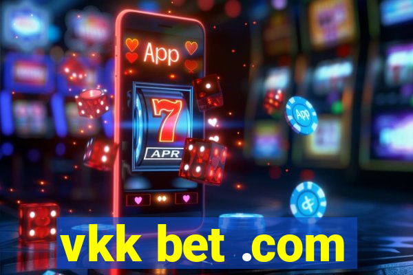 vkk bet .com