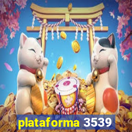 plataforma 3539