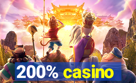 200% casino