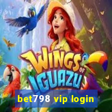 bet798 vip login