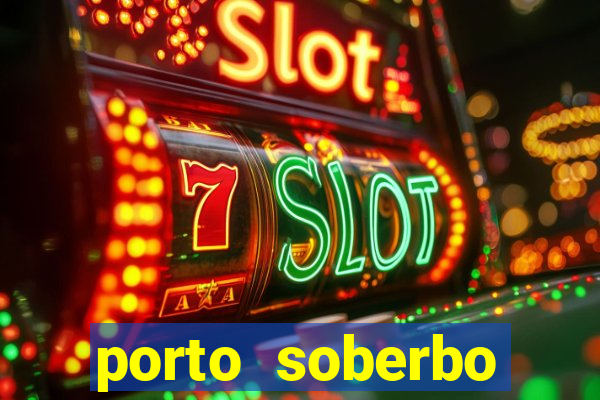 porto soberbo argentina compras