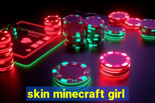 skin minecraft girl