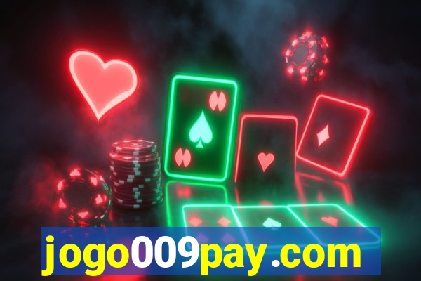 jogo009pay.com