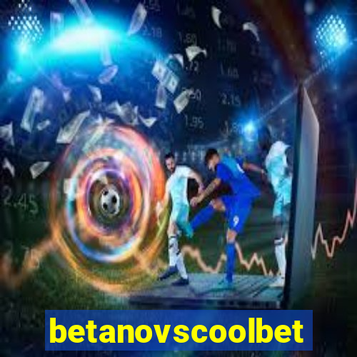 betanovscoolbet