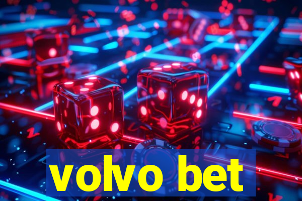 volvo bet