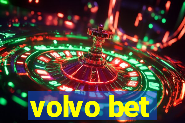 volvo bet