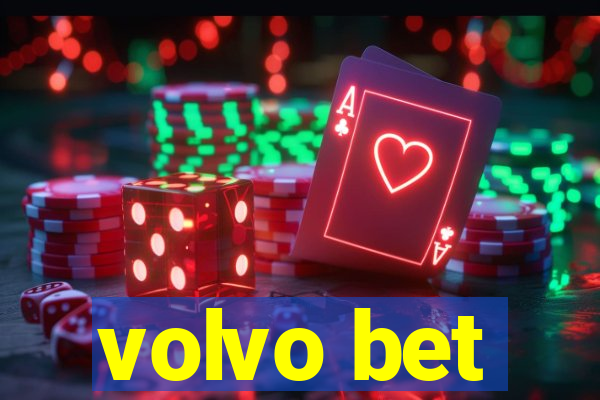 volvo bet