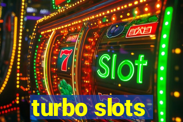 turbo slots