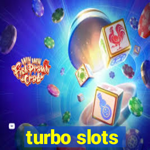 turbo slots