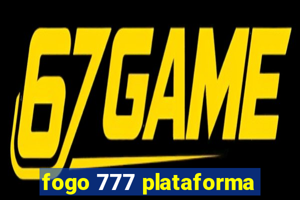 fogo 777 plataforma