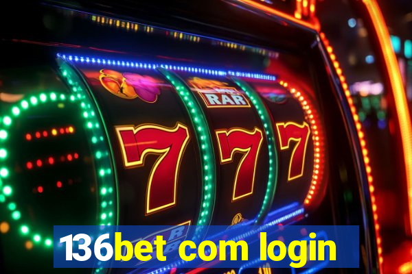 136bet com login