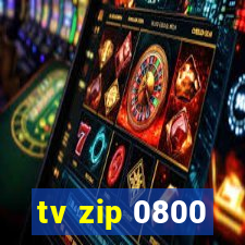 tv zip 0800