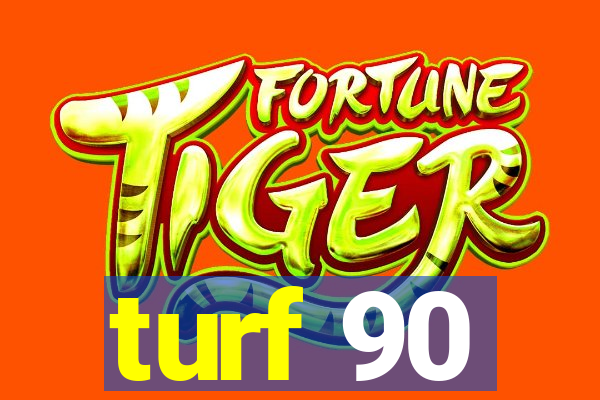 turf 90