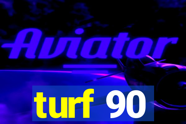 turf 90