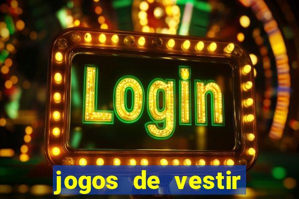 jogos de vestir noivas e maquiar