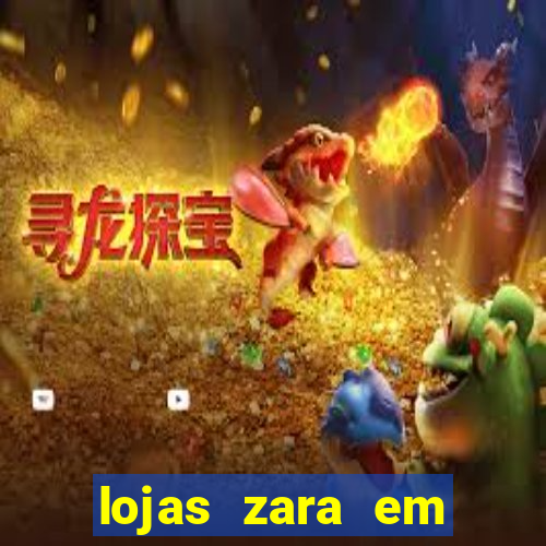 lojas zara em porto alegre