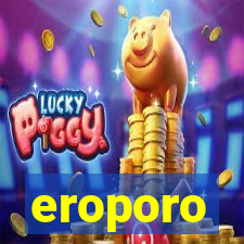 eroporo