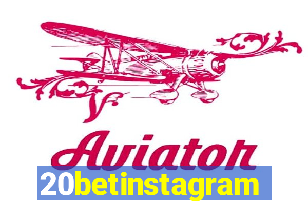 20betinstagram