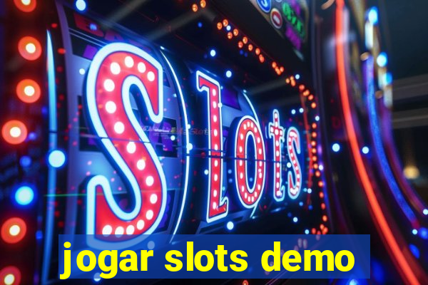 jogar slots demo