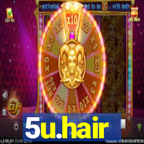 5u.hair