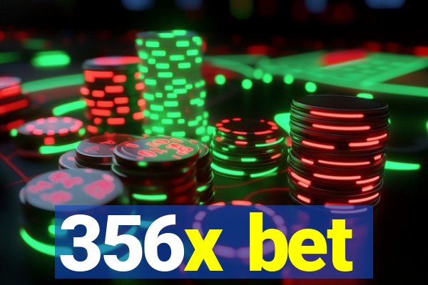 356x bet