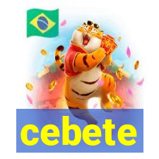 cebete