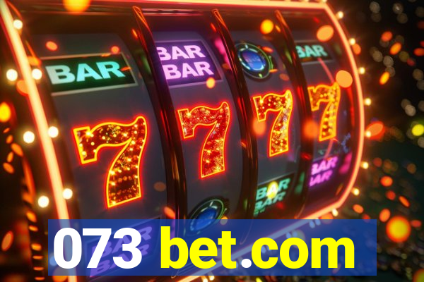 073 bet.com