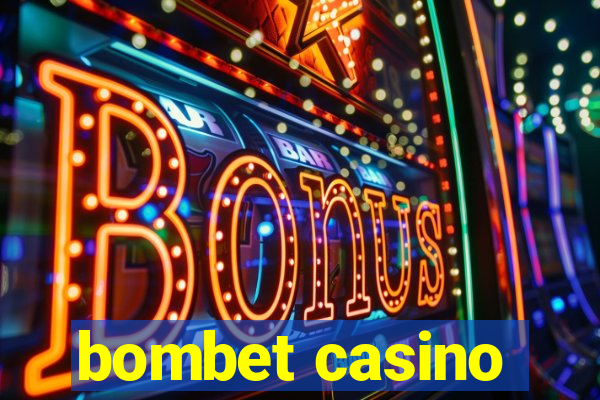 bombet casino