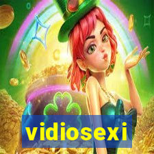 vidiosexi