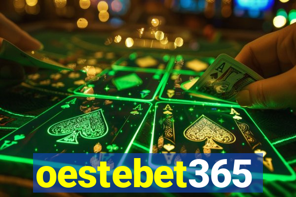 oestebet365