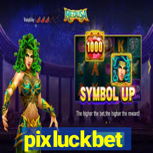 pixluckbet