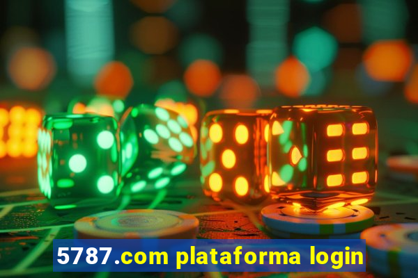 5787.com plataforma login