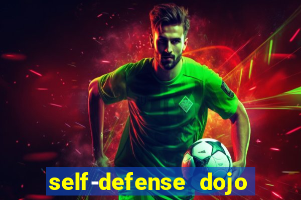 self-defense dojo secret apk