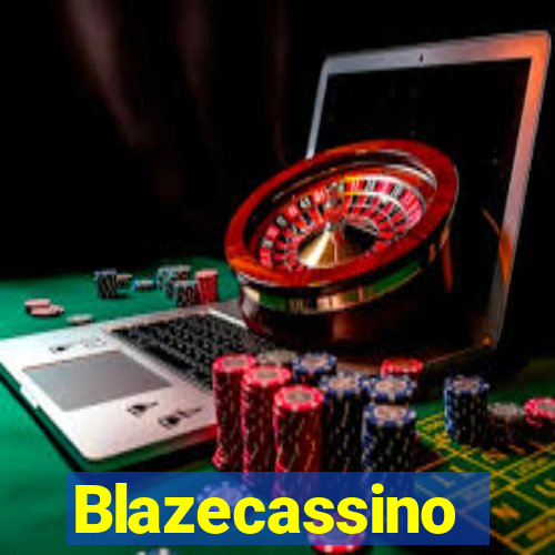 Blazecassino