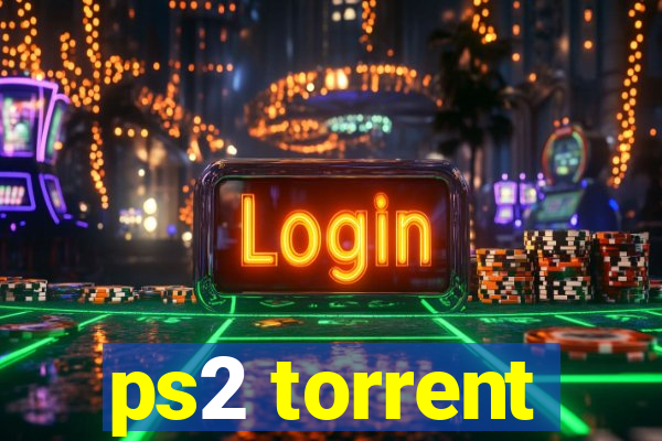 ps2 torrent