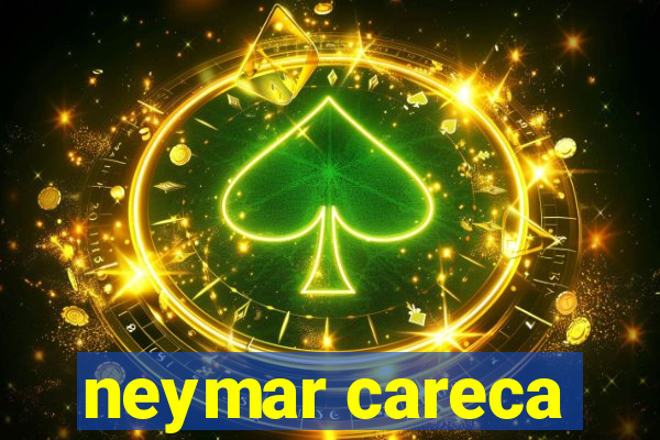 neymar careca