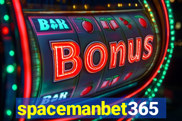 spacemanbet365