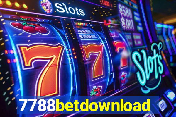 7788betdownload