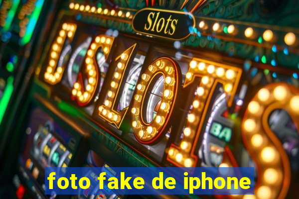 foto fake de iphone